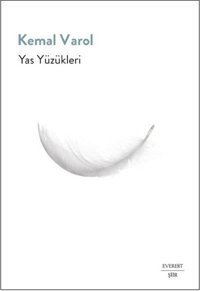 Yas Yüzükleri Kemal Varol Everest Yayınları