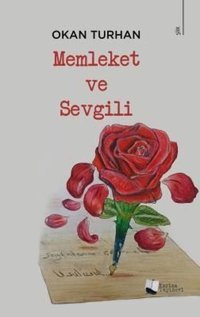 Memleket ve Sevgili Okan Turhan Karina Yayınevi