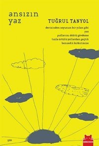 Ansızın Yaz Tuğrul Tanyol Kırmızı Kedi