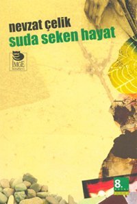 Suda Seken Hayat Nevzat Çelik İmge Kitabevi