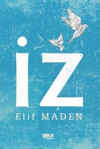 İz Elif Maden Gece Kitaplığı