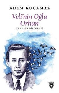Velinin Oğlu Orhan Adem Kocamaz Dorlion Yayınevi