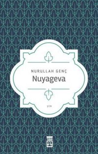 Nuyageva Nurullah Genç Timaş Yayınları
