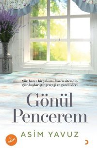 Gönül Pencerem Asim Yavuz Cinius