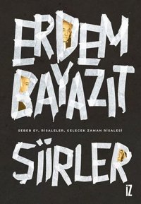 Şiirler Erdem Bayazıt İz Yayıncılık