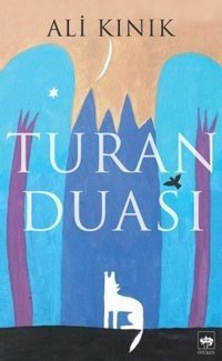 Turan Duası Ali Kınık Ötüken Neşriyat