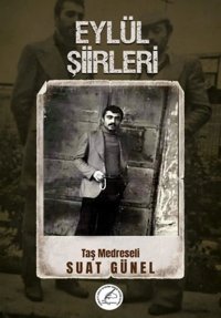 Eylül Şiirleri Suat Gürel Yazşader Yayıncılık