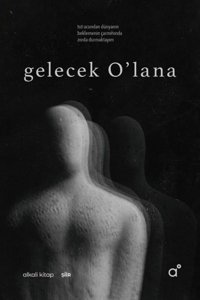 Gelecek O'lana Gökhan Zincir Alkali Kitap
