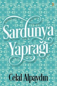 Sardunya Yaprağı Celal Apaydın Cinius