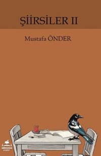 Şiirsiler 2 Mustafa Önder Almina Kitap