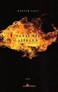 Yakılmış Şiirler Üzeyir Sali Çıra Yayınları