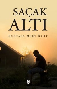 Saçak Altı Mustafa Mert Kurt Lora Yayıncılık