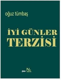 İyi Günler Terzisi Oğuz Tümbaş Neziher