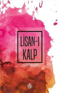 Lisan-ı Kalp Kolektif Ahbap Kitap
