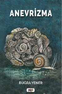 Anevrizma Buğra Yener Tilki Kitap