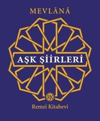 Aşk Şiirleri Konyalı Muhammed Mevlana Ebu Said Hadimi Remzi Kitabevi