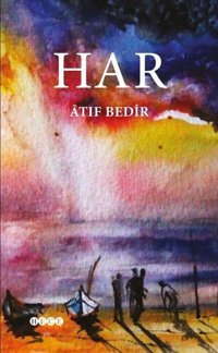 Har Atıf Bedir Hece Yayınları