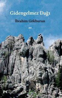 Gidengelmez Dağı İbrahim Gökburun Profil Kitap
