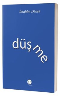 Düşme İbrahim Dizlek Herdem Kitap