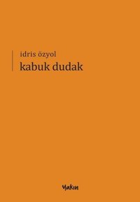 Kabuk Dudak İdris Özyol Yakın Kitabevi