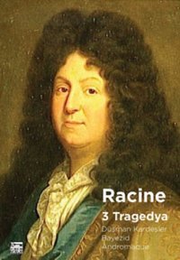 Üç Tragedya Jean Racine Anahtar Kitaplar