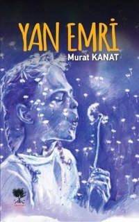 Yan Emri Murat Kanat Alıç Yayınları