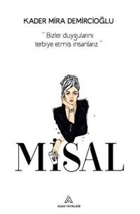 Misal Kader Mira Demircioğlu Agah Yayınları
