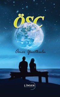 ÖŞÇ Ömer Yurtkulu Liman Yayınevi