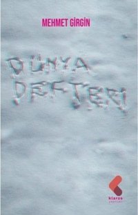 Dünya Defteri Mehmet Girgin Klaros Yayınları
