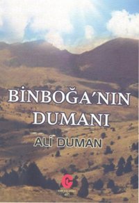 Binboğa'nın Dumanı Ali Duman Can Yayınları (Ali Adil Atalay)