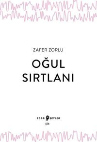 Oğul Sırtlanı Zafer Zorlu Edebi Şeyler