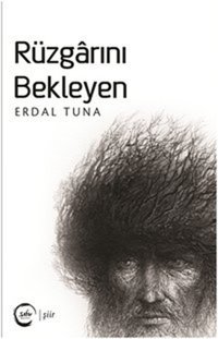 Rüzgarını Bekleyen Erdal Tuna Sıfır Yayınları