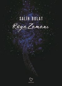 Rüya Zamanı Salih Bolat Varlık Yayınları