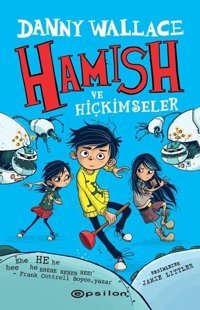 Hamish ve Hiçkimseler Danny Wallace Epsilon Yayınevi