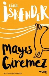 Mayıs Giremez küçük İskender Can Yayınları