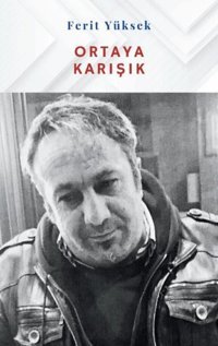 Ortaya Karışık Ferit Yüksek Siyah Beyaz