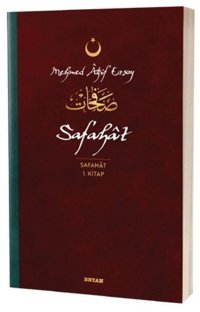Safahat - Safahat 1.Kitap Mehmet Akif Ersoy Beyan Yayınları