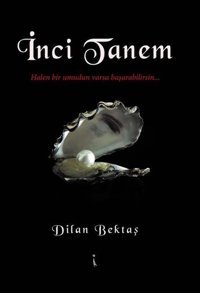 İnci Tanem Dilan Bektaş İkinci Adam Yayınları
