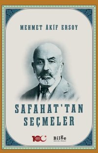 Safahat'tan Seçmeler Mehmet Akif Ersoy Bilge Kültür Sanat