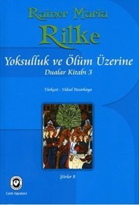 Yoksulluk ve Ölüm Üzerine Rainer Maria Rilke Cem Yayınevi