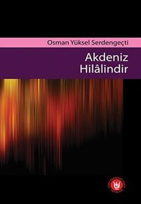 Akdeniz Hilalindir Türk Edebiyatı Vakfı Yayınları