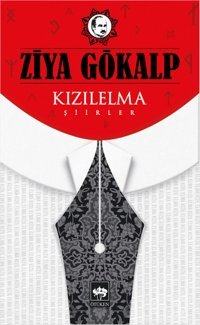 Kızıl Elma Şiirler Ziya Gökalp Ötüken Neşriyat