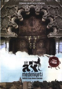 Aşk Medeniyeti-Şiirler Osman Murtaza Gökdal Çizge Yayıncılık