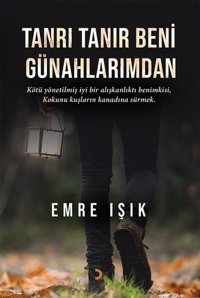 Tanrı Tanır Beni Günahlarımdan Emre Işık Cinius