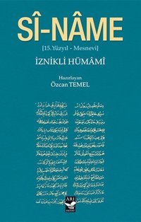 Si-Name: 15.Yüzyıl - Mesnevi Özcan Temel Arı Sanat Yayınevi