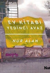 Ev Kitabı - Yedinci Avaz Nur Alan Natama