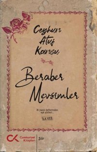 Beraber Mevsimler Ceyhun Atıf Kansu Cumhuriyet Kitapları
