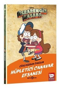 Disney Esrarengiz Kasaba - Hüpletici Canavar Efsanesi - Çizgi Diziden Öyküler Kolektif Beta Kids