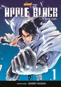 Apple Black - Kara Elma 1 Odunze Oguguo Hayalperest Yayınevi