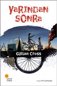 Yarından Sonra Gillian Cross Günışığı Kitaplığı